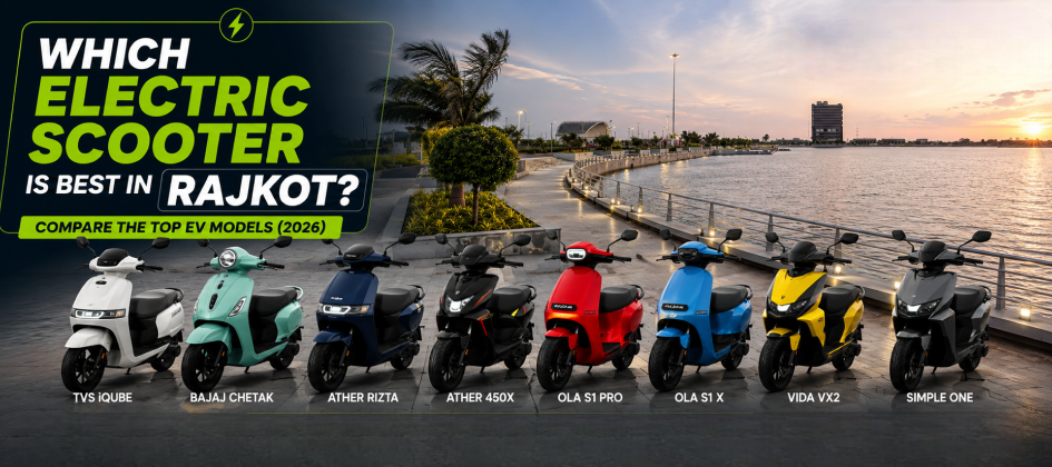 Which Electric Scooter Is Best in Rajkot? Compare the Top EV Models (2026)